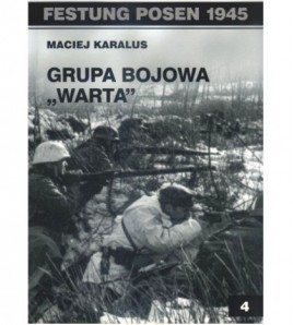 GRUPA BOJOWA "WARTA" - Maciej Karalus (oprawa miękka) - Powystawowa