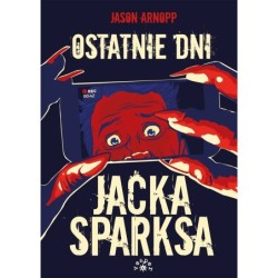 OSTATNIE DNI JACKA SPARKSA...