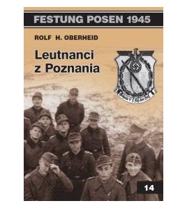Leutnanci z Poznania - Rolf H. Oberheid (oprawa miękka) - Powystawowa