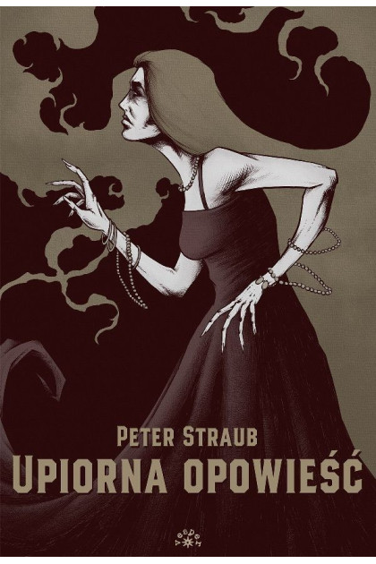 UPIORNA OPOWIEŚĆ - Peter Straub (oprawa twarda)