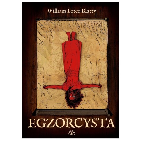 Egzorcysta - William Peter Blatty (oprawa twarda)