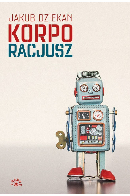 KORPORACJUSZ - Jakub Dziekan (oprawa miękka)