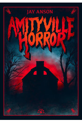 AMITYVILLE HORROR - Jay Anson (oprawa twarda)