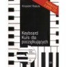 KEYBOARD. KURS DLA POCZĄTKUJĄCYCH - Krzysztof Raduła (oprawa miękka)