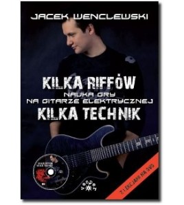 KILKA RIFFÓW, KILKA TECHNIK - Jacek Wenclewski (oprawa miękka)