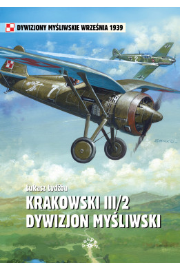 KRAKOWSKI III/2 DYWIZJON MYŚLIWSKI - Łydżba Łukasz (oprawa miękka)