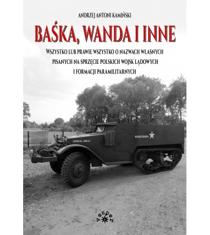 BAŚKA, WANDA I INNE - Andrzej Antoni Kamiński (oprawa twarda)