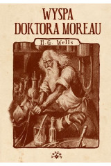 WYSPA DOKTORA MOREAU - Herbert George Wells (oprawa miękka)