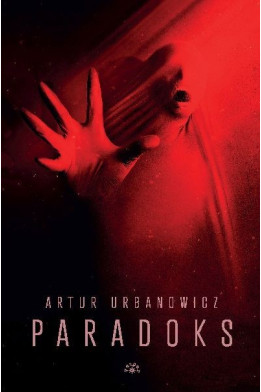 PARADOKS - Artur Urbanowicz (oprawa twarda)
