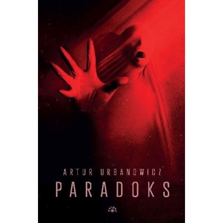 PARADOKS - Artur Urbanowicz (oprawa twarda)