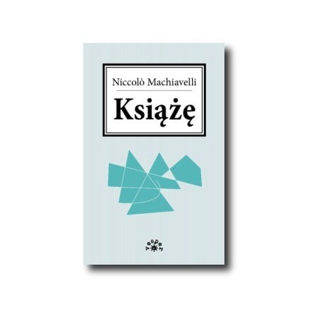 Książę - Machiavelli Niccolo (oprawa miękka)