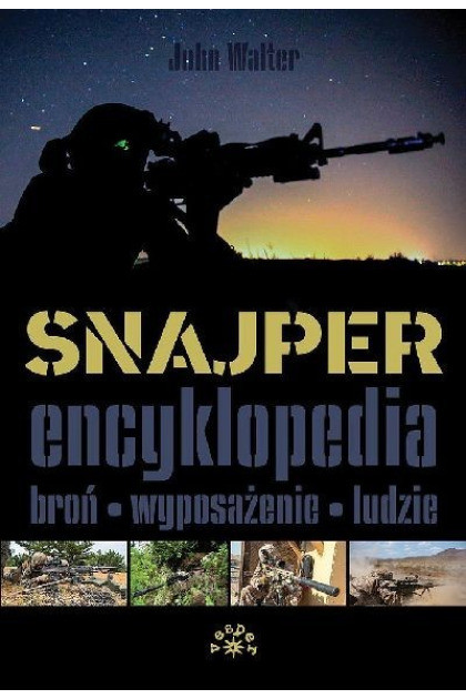SNAJPER. ENCYKLOPEDIA - John Walter (oprawa twarda)
