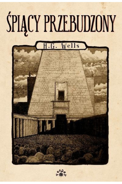 ŚPIĄCY PRZEBUDZONY - H.G. Wells (oprawa twarda)