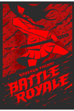 BATTLE ROYALE - Koushun Takami (Oprawa twarda)