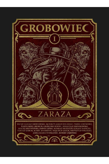 GROBOWIEC [tom 1]: ZARAZA (oprawa twarda)