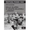 Moja służba w Grupie Bojowej "Lenzer" - Elsasser Fritz (oprawa miękka)