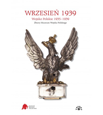 WRZESIEŃ 1939. Wojsko Polskie 1935-1939 (oprawa twarda)