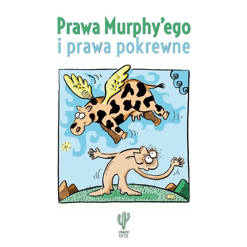 Prawa Murphy`ego i prawa pokrewne