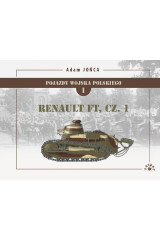 Renault FT. Tom 1 część 1 - Adam Jońca (oprawa: twarda)