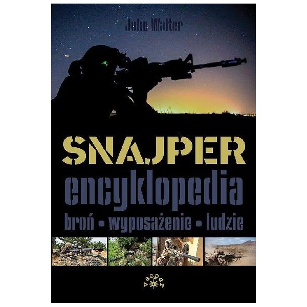 SNAJPER. ENCYKLOPEDIA - John Walter (oprawa twarda)-Powystawowa