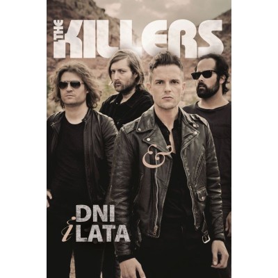 THE KILLERS. Dni & lata - Mark Beaumont (oprawa miękka) - Powystawowa
