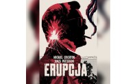 Erupcja Michaela Crichtona